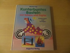 Kunterbuntes basteln mit - basteln,
