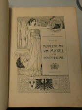 Koch Modernes Kunstgewerbe Band 3 Moderne Möbel & Innen-Räume 1899 Y1-739