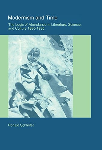 Modernism and time the - modernism, time: