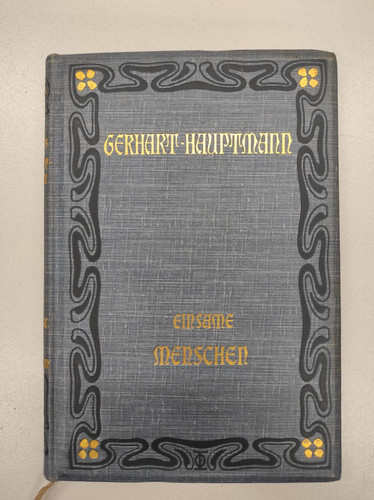 Gerhart hauptmann einsame - gerhart,