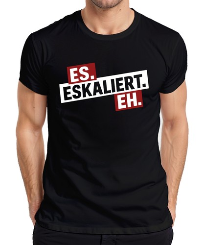 Eskaliert spruch party - es,