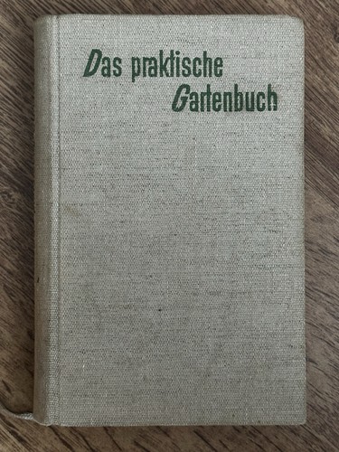 Das praktische gartenbuch - das,