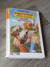 Ponyhof kleines Hufeisen, Der Ritt zum Pferdefest – Andrea Papel - sehr gut erha