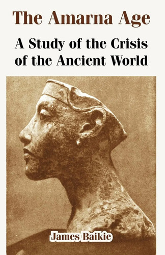 The amarna age study - the,