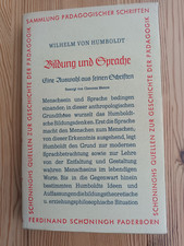 Bildung und Sprache. Besorgt von Clemens Menze. Humboldt, Wilhelm von: