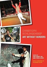 Christoph Schlingensief: Art Without Borders Buch Intellect Books