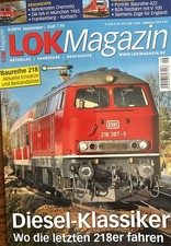 Lok Magazin 2015 Ausgabe9- Baureihe 218 - Geramond