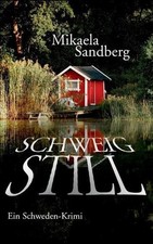 Schweig still: Ein