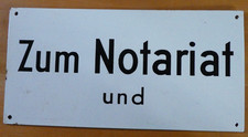 Altes Emailschild zum Notariat