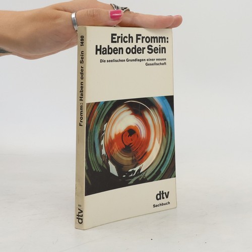 Haben oder sein erich - haben, sein 