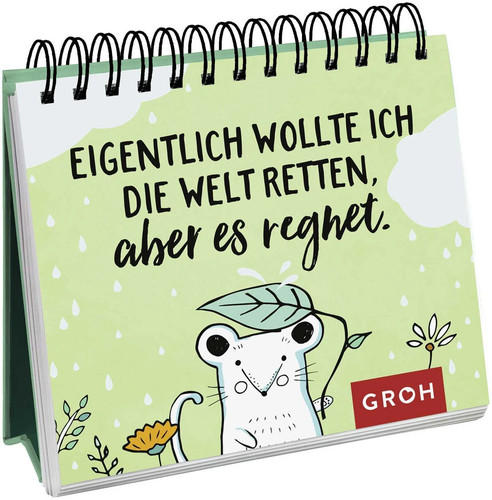 Eigentlich wollte ich die welt - eigentlich,