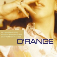 O'Range | CD | Patrick L, Canvas, Original Blend, Minisub, Fab Sioul feat. Ca...