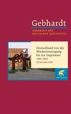Edgar Wolfrum / Gebhardt: Handbuch der deutschen Geschichte. Band 24 (Gebhar ...