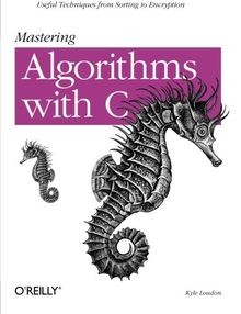 Mastering algorithms with - algorithms, c