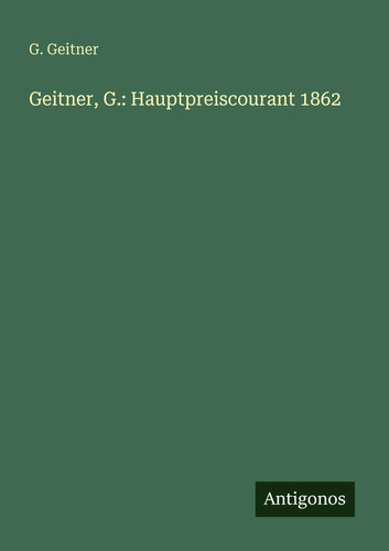 Geitner hauptpreiscourant - geitner,,