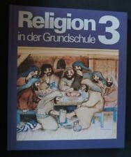 Religion in der Grundschule 3 Unterrichtswerk katholische Religionslehre Kösel