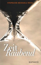 ZeitRaubend Stephanie Michaela