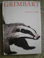 Grimbart - Dachs Geschichte von Wolfgang Zeiske - DDR Kinderbuch 1968 / selten