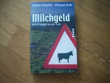 Milchgeld. Kommissar