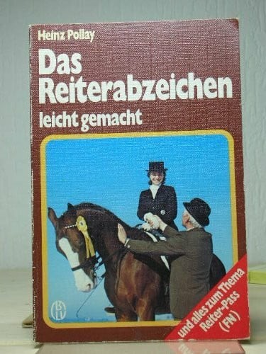 Das reiterabzeichen leicht - reiterabzeichen,