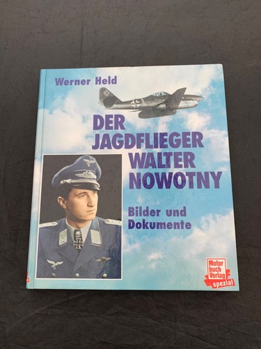 Der jagdflieger walter nowotny - der,