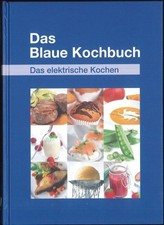 Das blaue Kochbuch Das