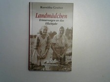 Landmädchen : Erinnerungen an