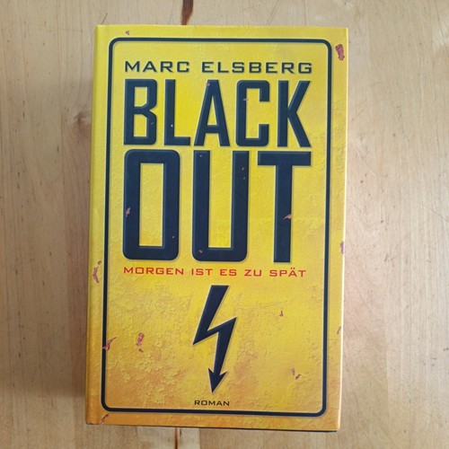 Blackout morgen ist es - -,