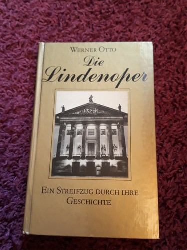 Die lindenoper werner otto - -,