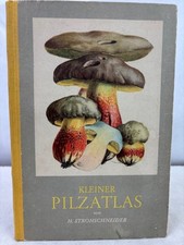 Kleiner pilzatlas teil - pilzatlas;, 1.teil