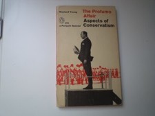 Wayland Young The Profumo Affair Aspects of Conservatism