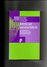 Klaus Dörner, Irren ist menschlich : Lehrbuch der Psychiatrie Dörner, Klaus (Mit
