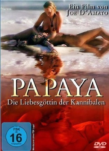 Papaya die liebesgöttin der - -,