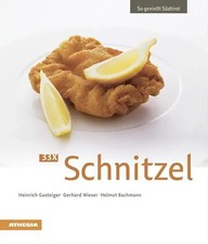 33 x Schnitzel | Heinrich Gasteiger (u. a.) | So genießt Südtirol | Taschenbuch