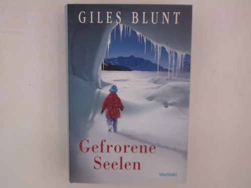 Gefrorene seelen roman giles - gefrorene,