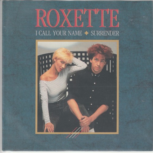 Roxette call your name - i,