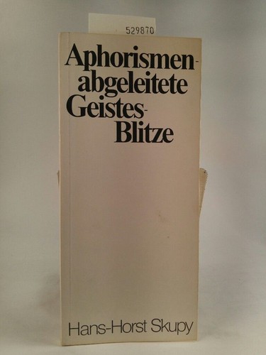 Aphorismen abgeleitete - aphorismen,,