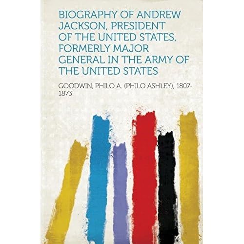 Biography andrew jackson - andrew,