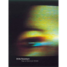 Ulrike Rosenbach: Wege zur
