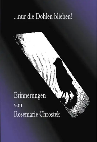 Nur die dohlen blieben - ...,