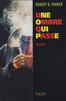 Une ombre qui passe von - ombre,