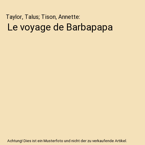 Voyage barbapapa - le,