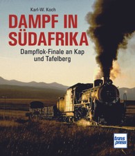 Dampf in Südafrika -
