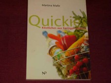 Martina Malle Quickies. Fertiggerichte a la carte