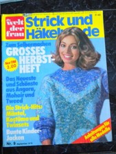 Anleitungen, Stricken, Häkeln, Welt der Frau, Nr. 9 September 1979, Vintage