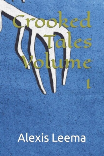 Leema crooked tales volume - crooked, 1