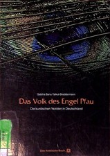Das Volk des Engel Pfau : die