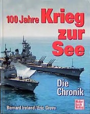 100 Jahre Krieg zur See