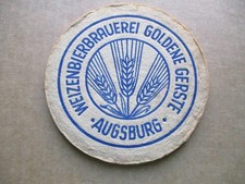 1 alter dicker Bierdeckel Weizenbierbrauerei Goldene Gerste aus Augsburg x1968