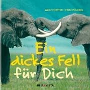 Ein dickes fell für - ein, dich